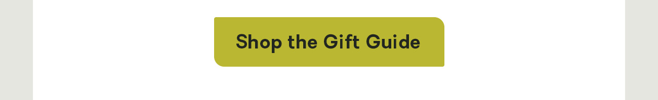 Shop the Gift Guide