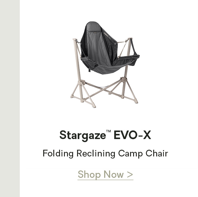 Stargaze™ EVO-X Folding Reclining Camp Chair