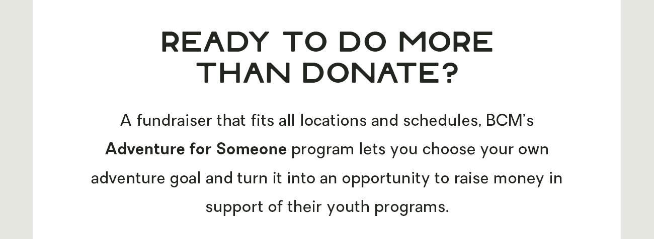 Ready to do more than donate?