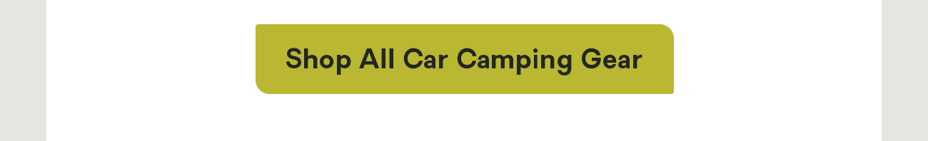 Shop All Car Camping Gear