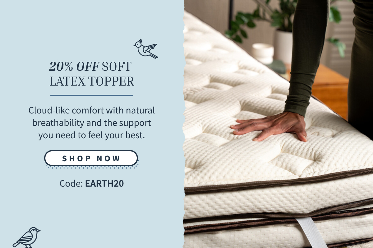 tap to shop 20% off soft latex topper; code Earth20