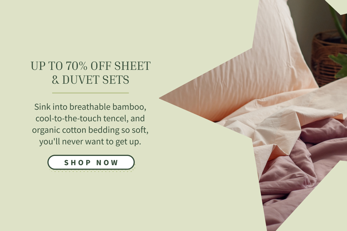 tap to get up to 70% off sheet/duvet sets