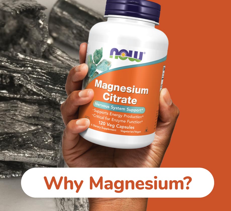 hand holding bottle of NOW Magnesium Citrate "Why Magnesium?" 