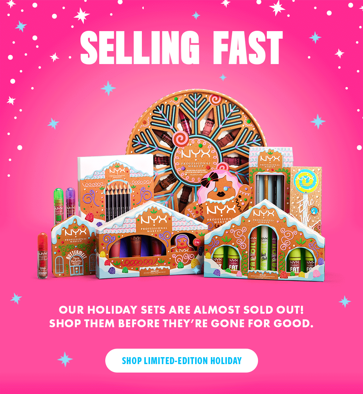 SELLING FAST