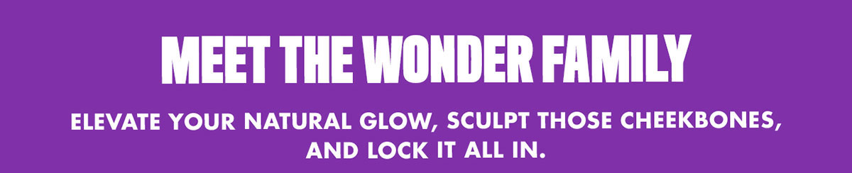 MEET THE WONDER FAMILY