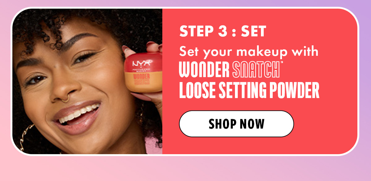 STEP 3: SET