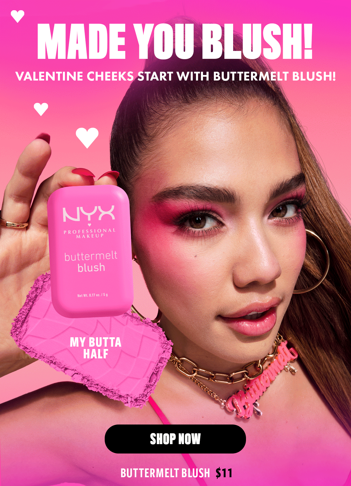 MADE YOU BLUSH!