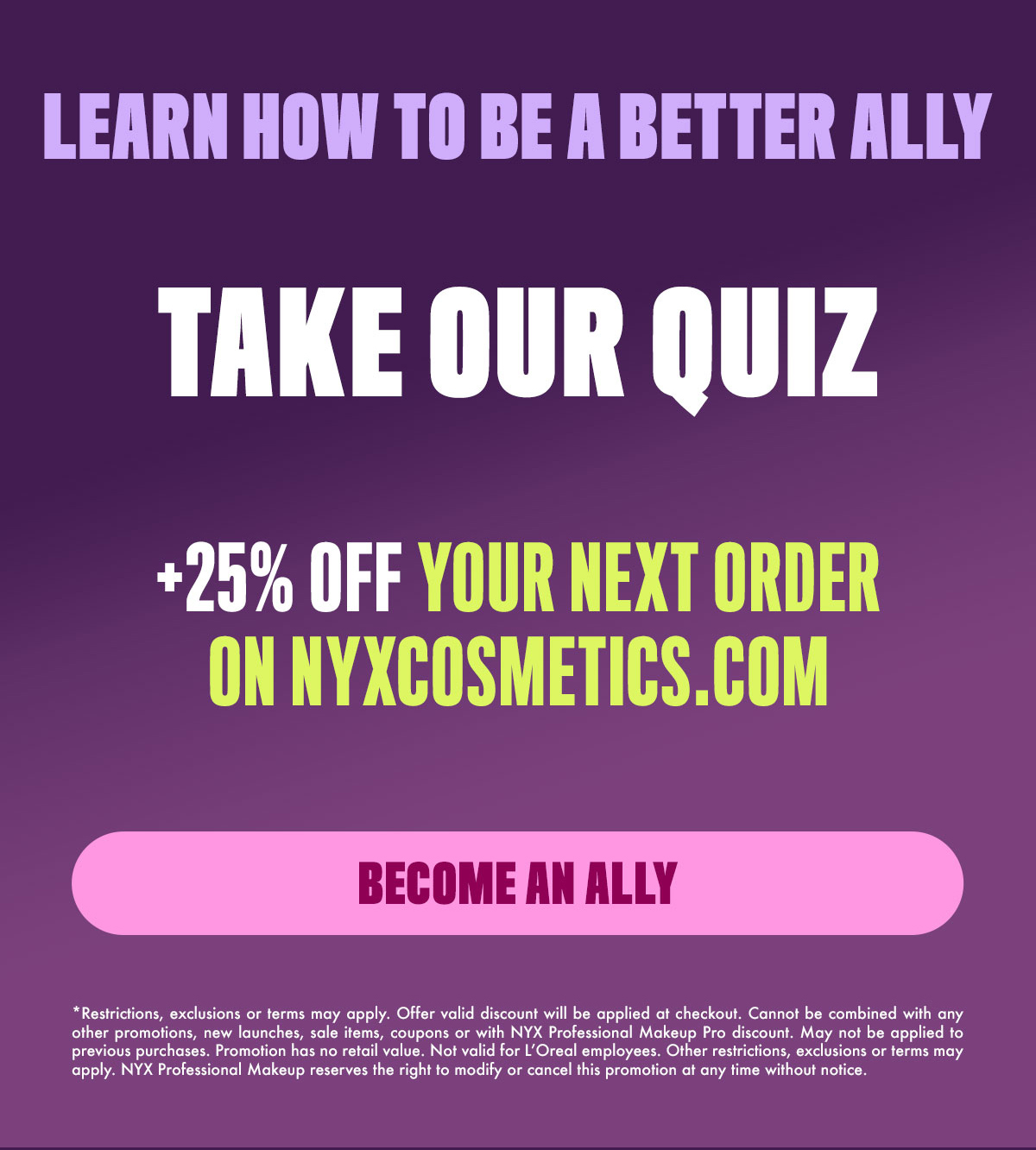 LEARN HOW TO BE A BETTER ALLY
