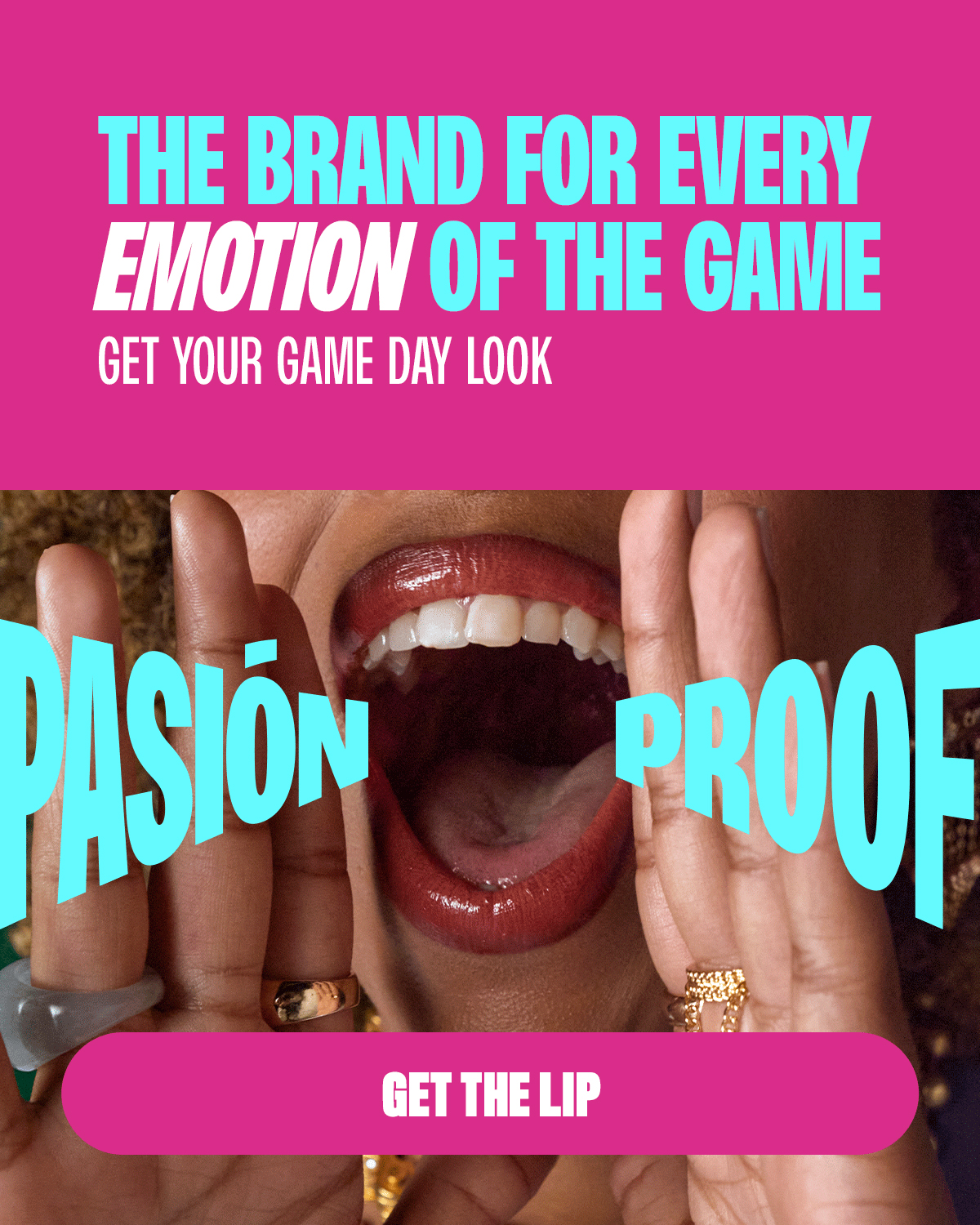 THE BRAND FOR EVERY EMOTION OF THE GAME