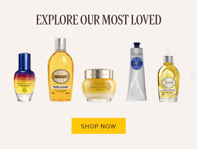 EXPLORE OUR MOST LOVED | SHOP NOW