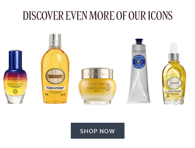 DISCOVER EVEN MORE OF OUR ICONS | SHOP NOW