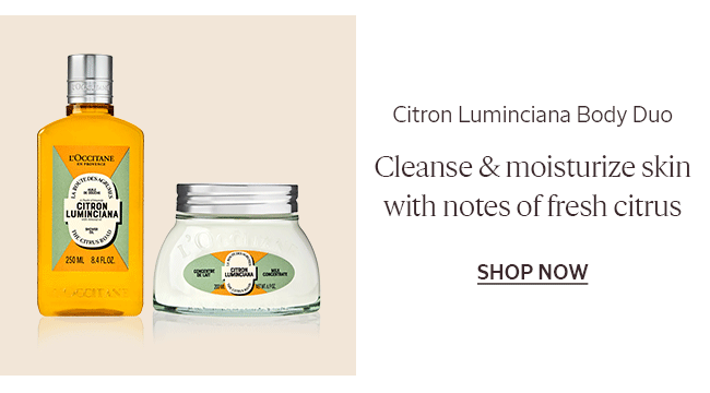 CITRON LUMINCIANA BODY DUO | CLEANSE & MOISTURIZE SKIN WITH NOTES OF FRESH CITRUS | SHOP NOW