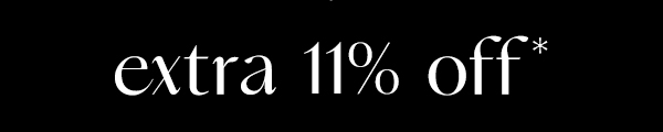 11% off your purchase*