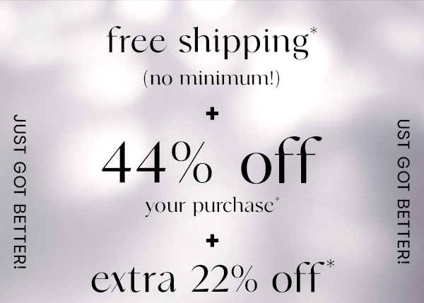 Free Shipping + 44% off + extra 22% off 