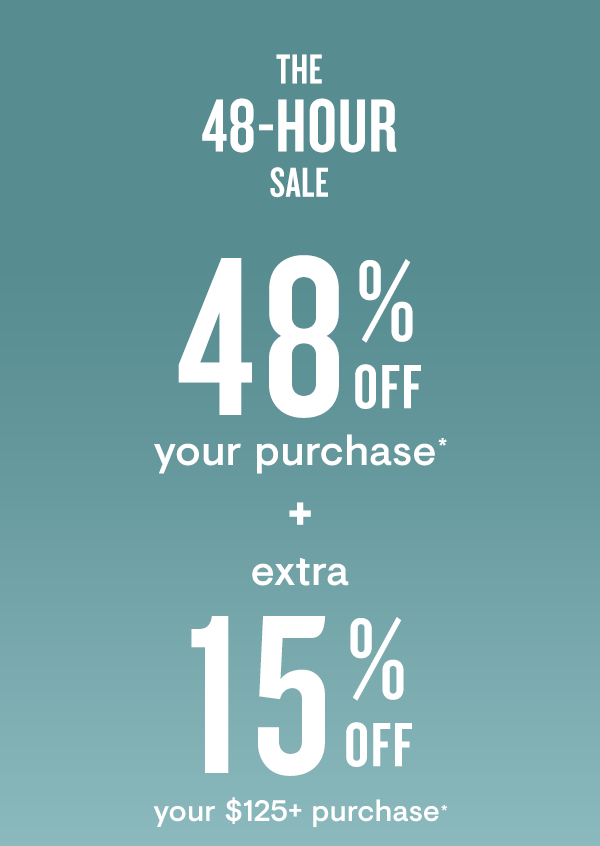 48% + EXTRA 15% off