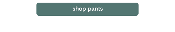 Shop Pants