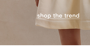 Shop the trend