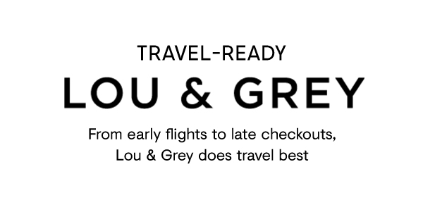 Lou & Grey