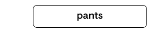 Shop Pants