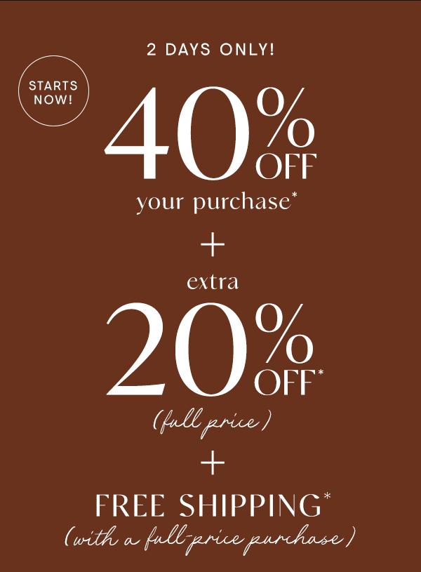 40% off your purchase