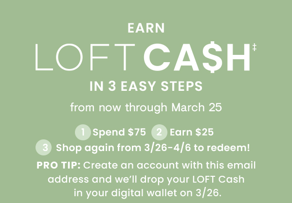 Earn LOFT Cash