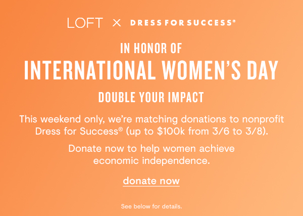 LOFT x DRESS FOR SUCCESS