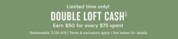 Double loft cash