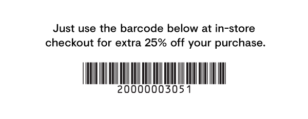 Extra 25% off your purchase barcode
