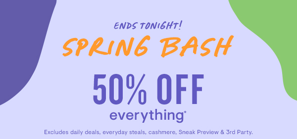 50% off everything