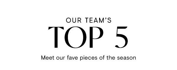 Our Team's Top 5