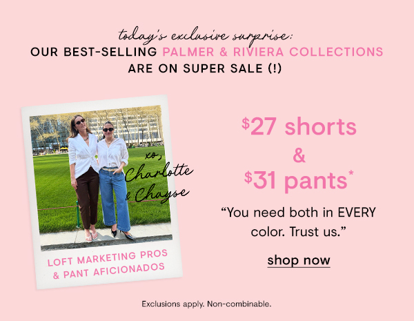 $27 shorts & $31 pants