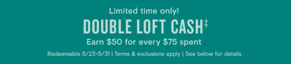 Earn LOFT cash