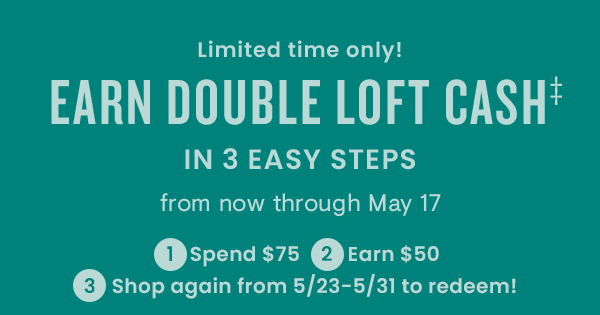 Earn Loft Cash