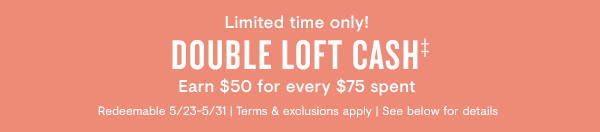 Earn loft cash
