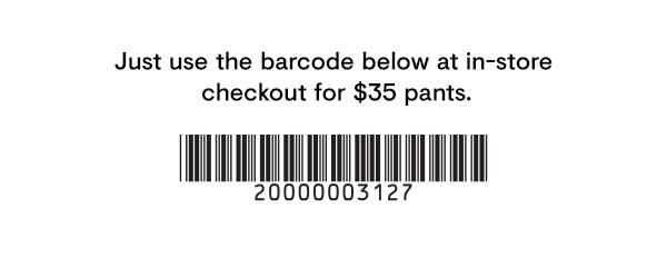 $35 pants