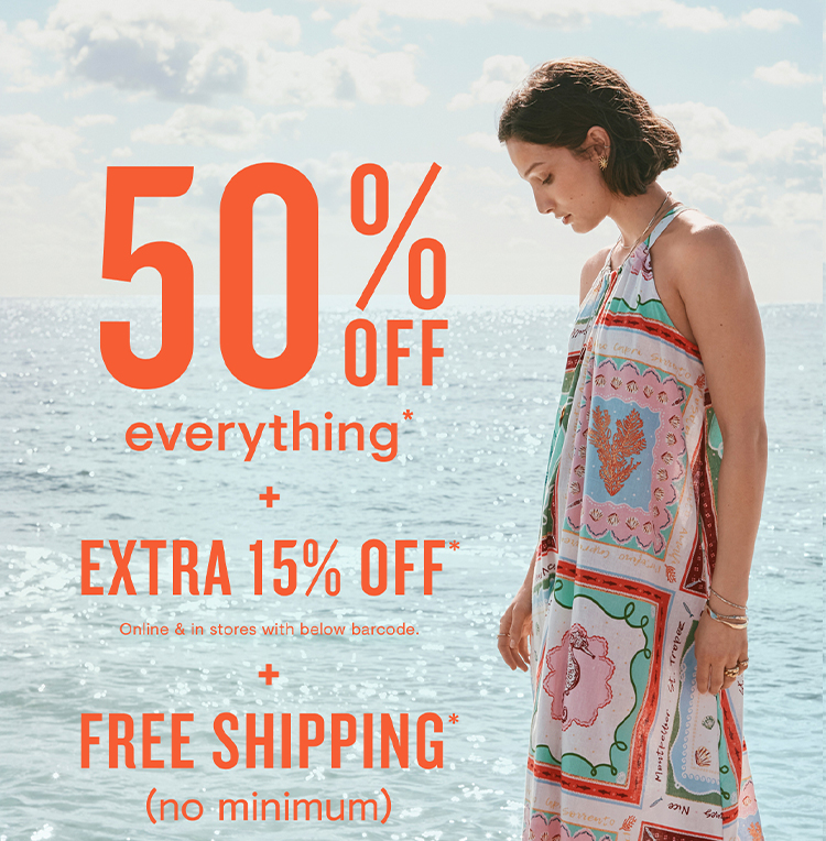 50% off everything + extra 15% off