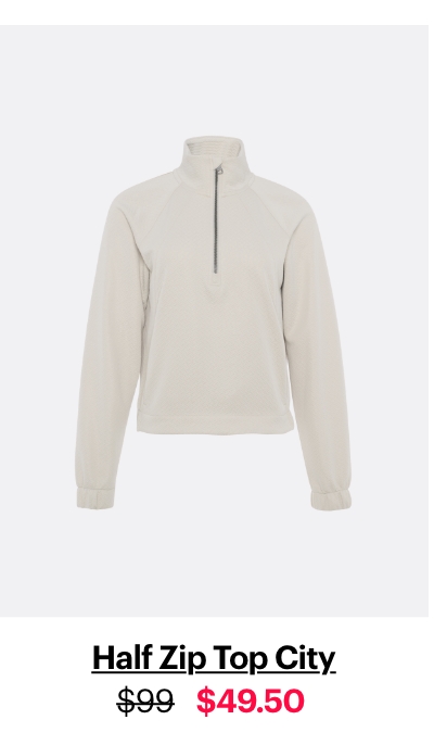 Half Zip Top City
