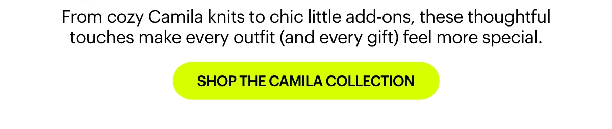 Shop the Camila Collection