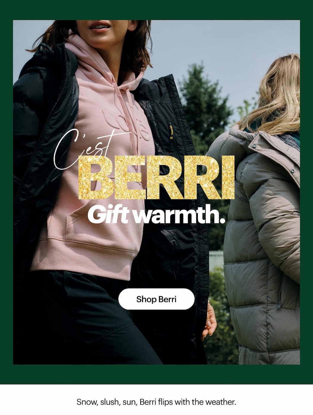 Berri Down Jacket