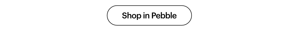 Shop in Pebble