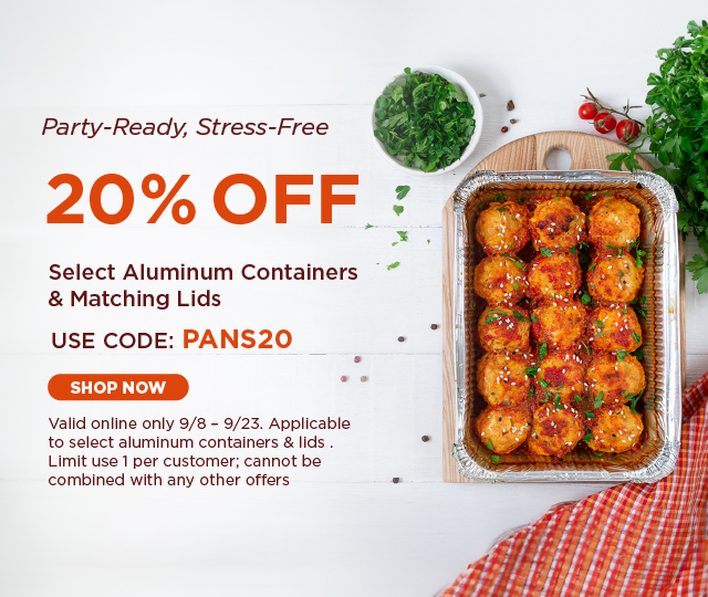 Foil Pans & Lids 20% Off