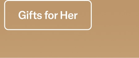 Gifts for Her