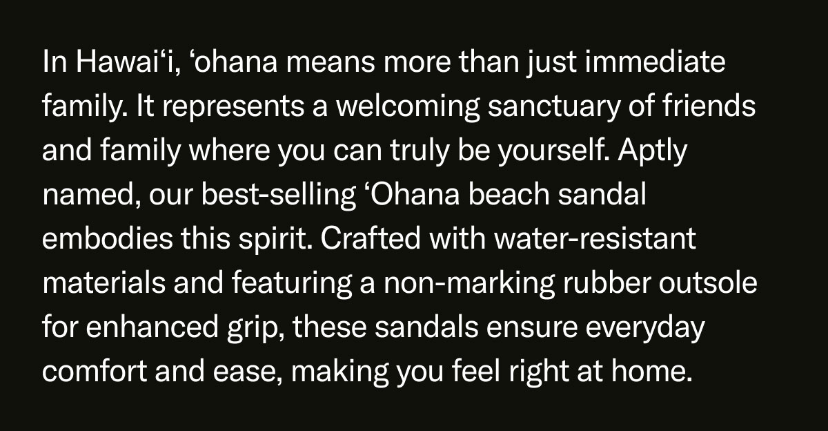 In Hawai'i, 'Ohana means more than just immediate family.