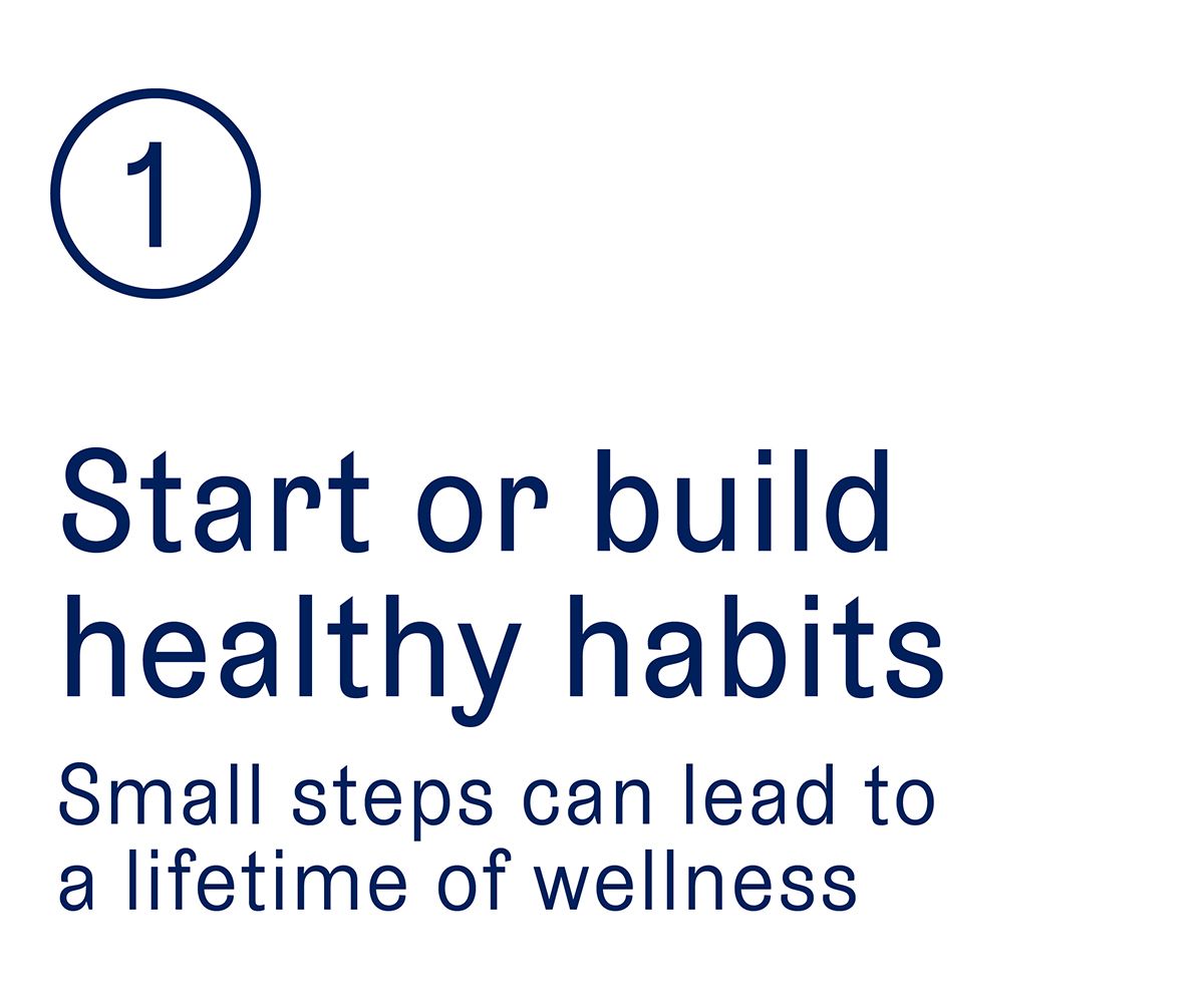 Build healthy habits