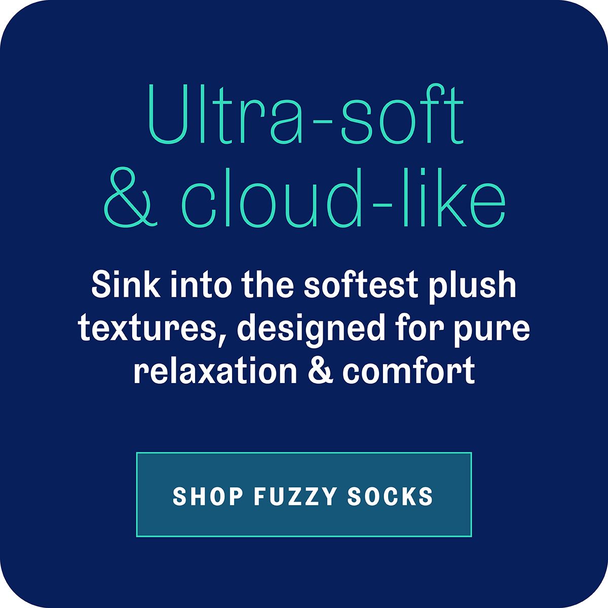 Shop fuzzy socks and slippers