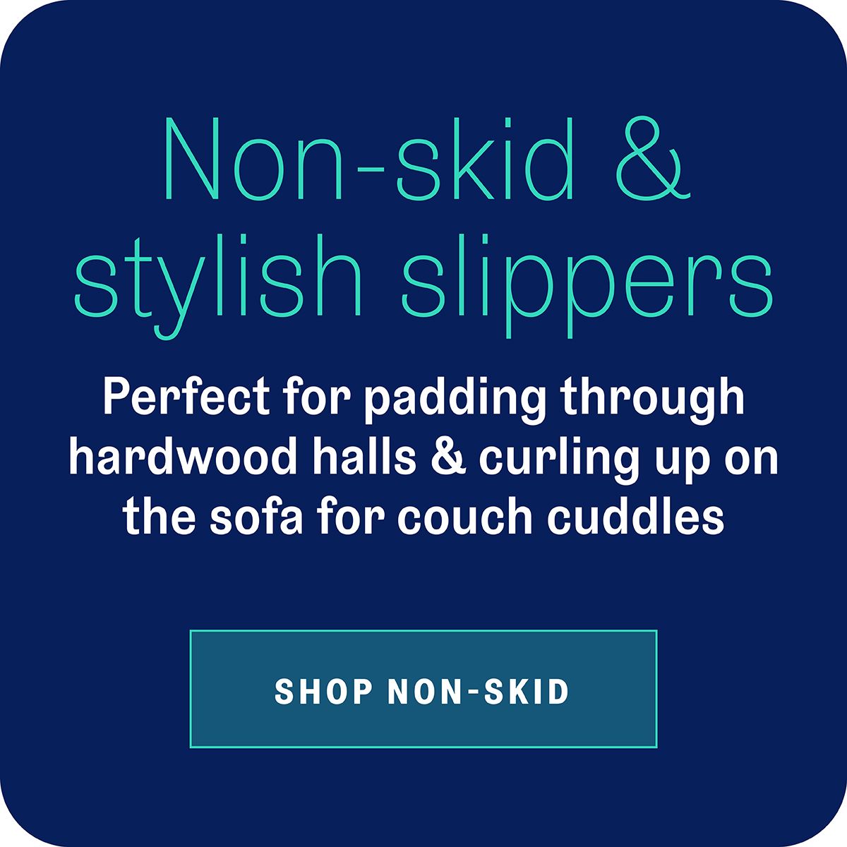 Slippers and non skid socks