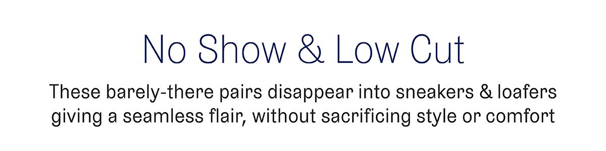 No show and low cut socks