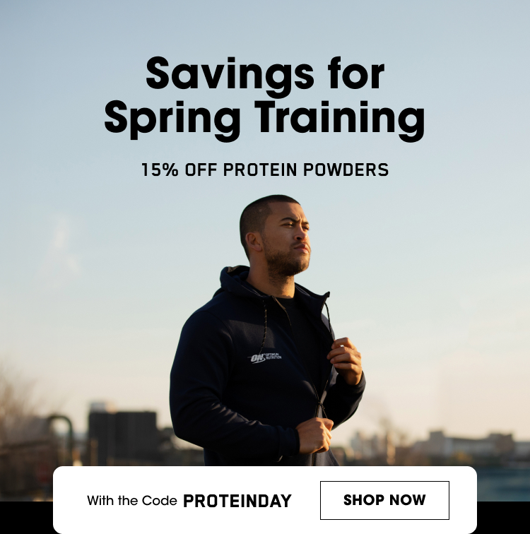 Savings For Spring Training 15% Off Protein Powders With The Code Proteinday Shop Now