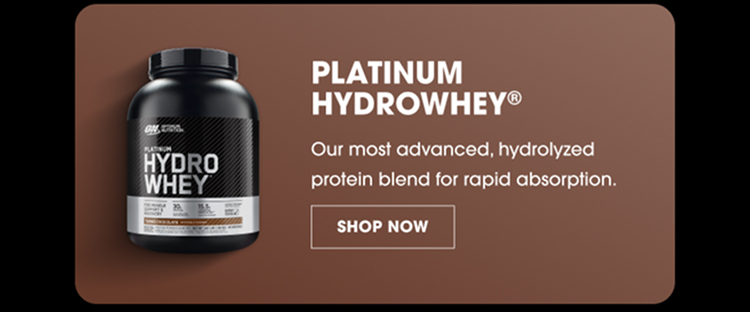 Platinum Hydrowhey® Our Most Advanced, Hydrolyzed Protein Blend For Rapid Absorption. Shop Now