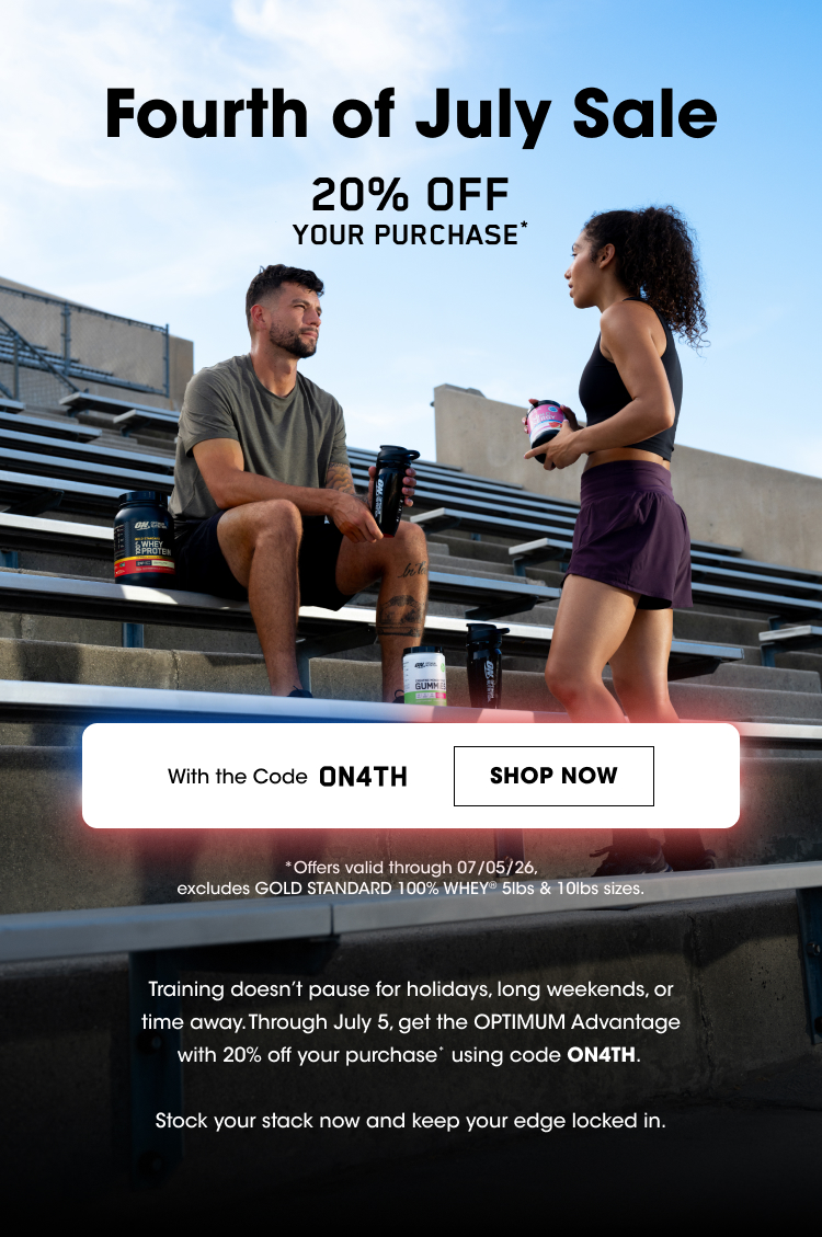 Fourth of July Sale – 20% Off Your Purchase Training doesn’t pause for holidays, long weekends, or time away. Through July 5, get the OPTIMUM Advantage with 20% off your purchase using code ON4TH. Stock your stack now and keep your edge locked in.